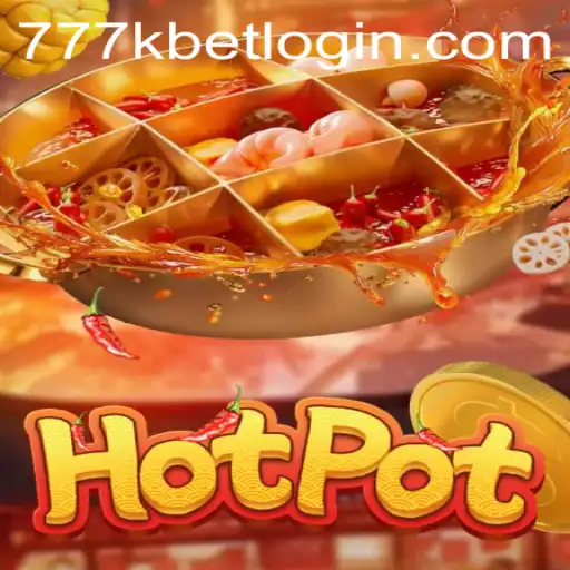 Discovering the Excitement of Hotpot on 777K.PH